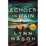 Echoes in Rain
