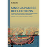 Sino-Japanese Reflections: Literary and Cultural Interactions Between China and Japan in Early Modernity