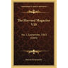 The Harvard Magazine V10: No. 1, September, 1863 (1864)