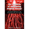 The Problem of Increasing Human Energy