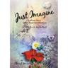 Just Imagine: Living in a God-Painted World