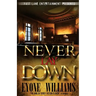 Never Lay Down (Fast Lane Entertainment)