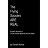 The Flying Saucers Are Real: An Early Account Of Ufos And The National Security State