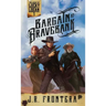 Bargain at Bravebank: A Western Scifi Adventure