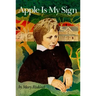 Apple Is My Sign