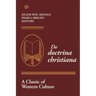 De Doctrina Christiana: A Classic of Western Culture