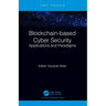 Blockchain-based Cyber Security: Applications and Paradigms