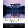 Short History of Fort Sumter