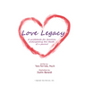 Love Legacy: A guidebook for families anticipating the death of a parent