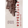 Switchback: A Nightshades Novel