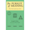 The Pursuit of Meaning: Viktor Frankl, Logotherapy, and Life