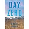 Day Zero: A Novel on Water Crisis