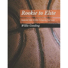 Rookie to Elite: Basketball Skills & Dills To Improve Your Game