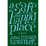 A Safe and Happy Place