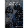My poetry depicts you: An anthology of contemporary Kurdish poetry
