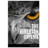 The Making of the Elberton Enigma