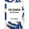 The Search and Other Essays