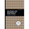 The Prayers and Meditations of St. Anslem: Large Print Edition