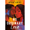 No Ordinary Love