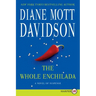 The Whole Enchilada: A Novel of Suspense