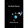 No-Risk Planet