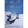 Engaging Heaven for Revelation - Volume 1: Receiving Riches from Heaven