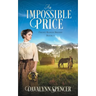 An Impossible Price: Book 3