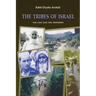The Tribes of Israel: The Lost and The Dispersed