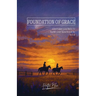 Foundation Of Grace