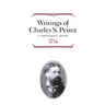 Writings of Charles S. Peirce: A Chronological Edition, Volume 5: 1884-1886