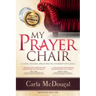 My Prayer Chair
