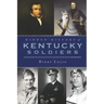 Hidden History of Kentucky Soldiers