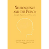Neuroscience and the Person: Scientific Perspectives on Divine Action