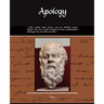 Apology - Also Known as the Death of Socrates