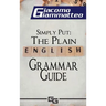Simply Put: The Plain English Grammar Guide