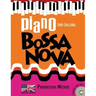 Piano Bossa Nova: A Progressive Method