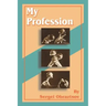 My Profession