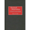 Personal Motivation: A Model for Decision Making