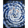 Leap of Faith: Your Soul is Energy