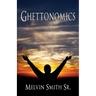 Ghettonomics