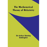 The Mathematical Theory of Relativity