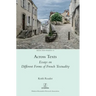Across Texts: Essays on Different Forms of French Textuality