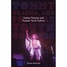 Tommy, Trauma, and Postwar Youth Culture