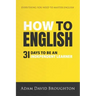 How To English: 31 Days to be an independent learner