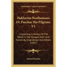Hakluytus Posthumous Or Purchas His Pilgrims V2: Containing A History Of The World In Sea Voyages And Land Travels By Englishmen And Others (1907)