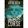 The Immortality Curse