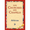 Our Churches and Chapels