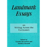 Landmark Essays on Writing Across the Curriculum: Volume 6