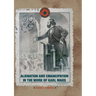 Alienation and Emancipation in the Work of Karl Marx