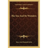 The Sea and Its Wonders
